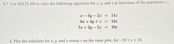 Solved Please use matlab for this problem. Please also | Chegg.com