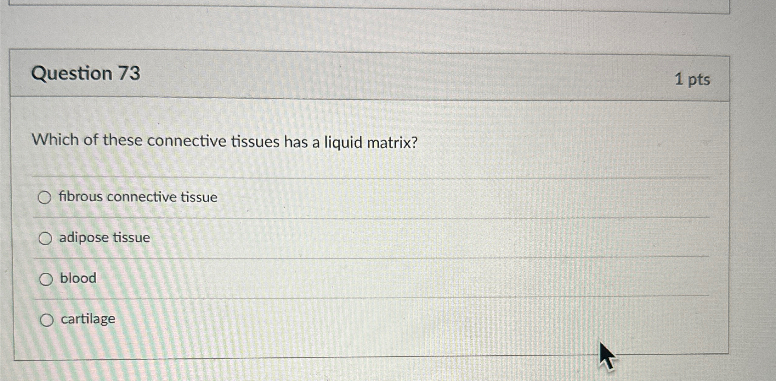 Solved Question 731 ﻿ptsWhich of these connective tissues | Chegg.com