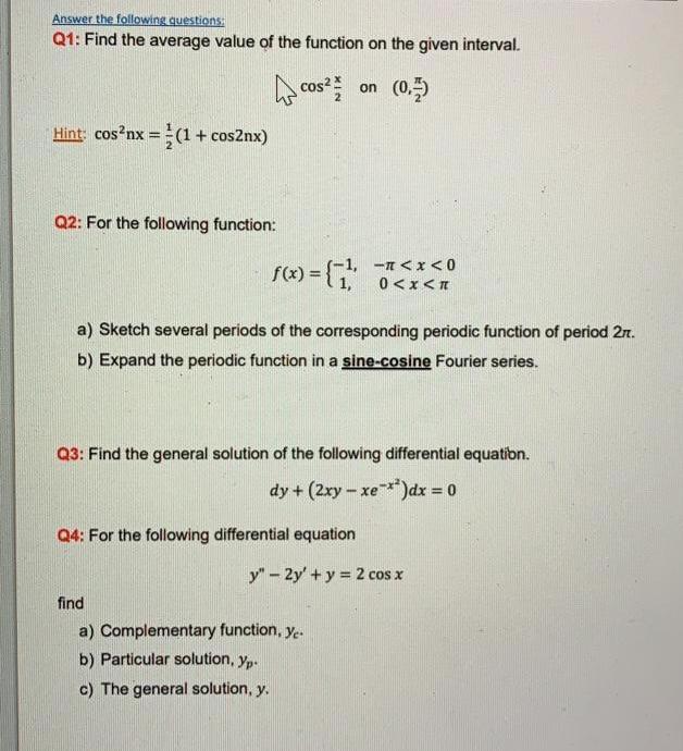 Solved Answer the following questions Q1: Find the average | Chegg.com