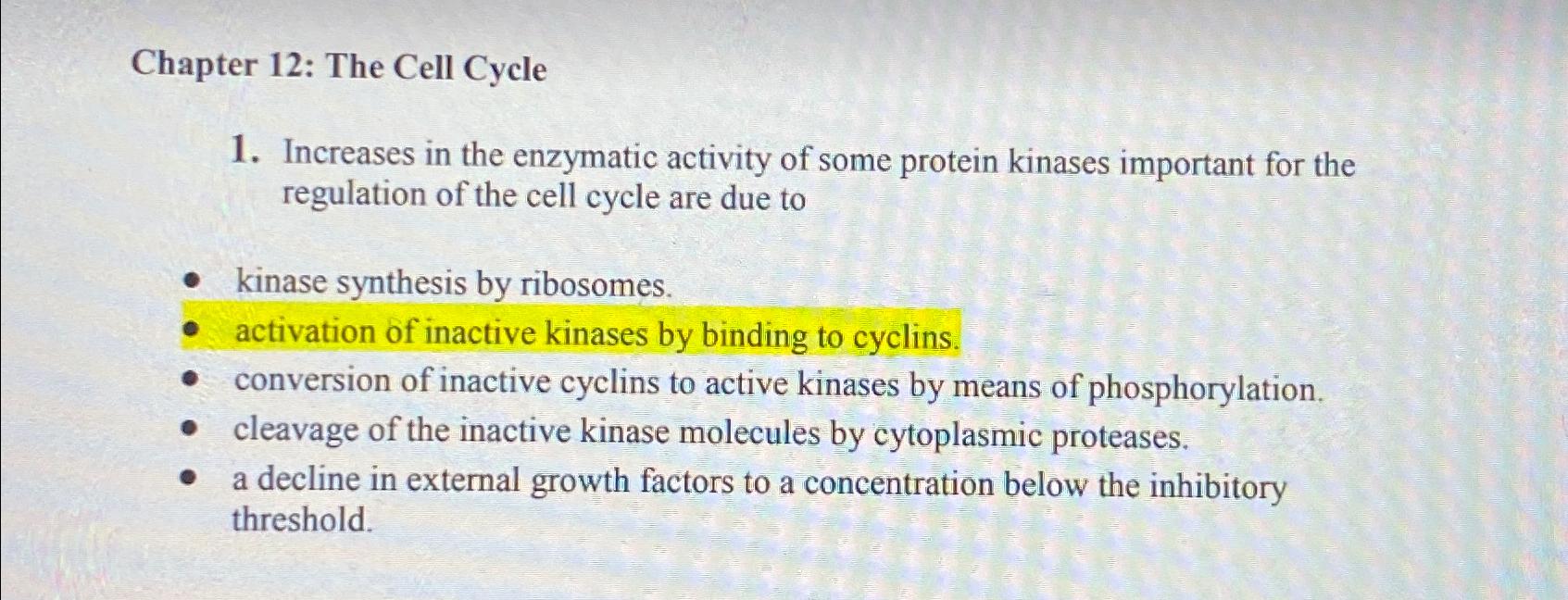 Solved Chapter 12: The Cell CycleIncreases in the enzymatic | Chegg.com