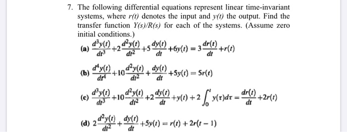 Solved 7. The following differential equations represent | Chegg.com
