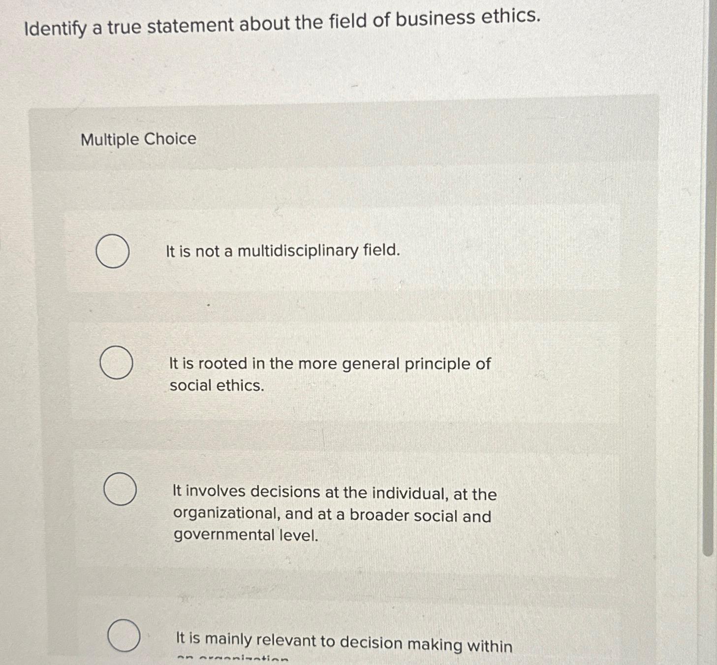 Solved Identify a true statement about the field of business | Chegg.com