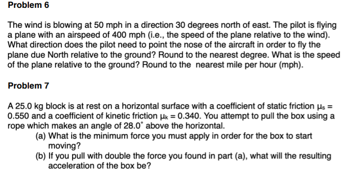 Solved Problem 6 The Wind Is Blowing At 50 Mph In A 