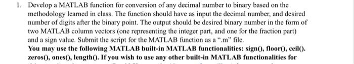 Solved Develop a MATLAB function for conversion of any | Chegg.com