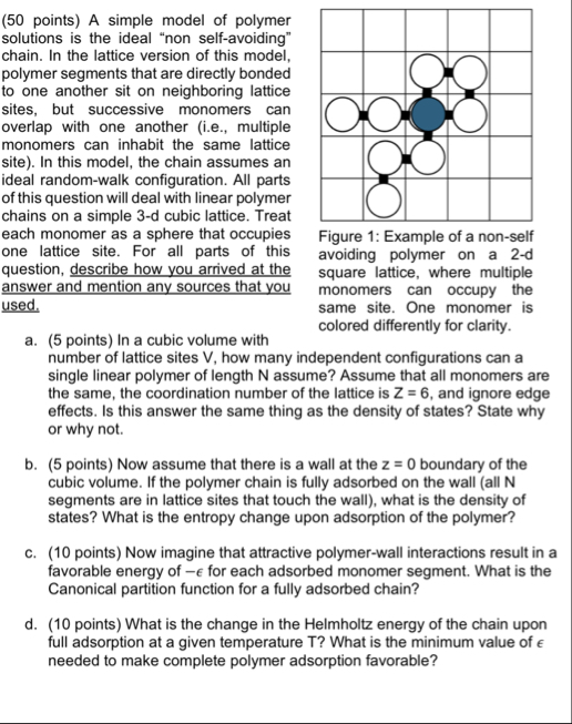 Solved (50 ﻿points) ﻿A simple model of polymer solutions is | Chegg.com