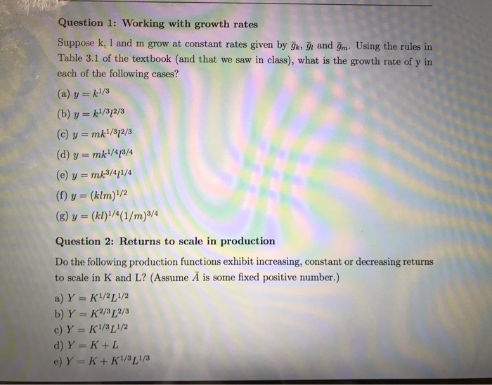 Solved Question 1: Working With Growth Rates Suppose K, 1 | Chegg.com