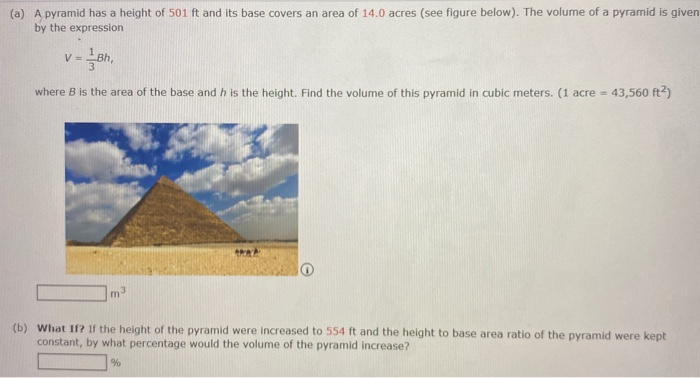 Solved a A pyramid has a height of 501 ft and its base Chegg