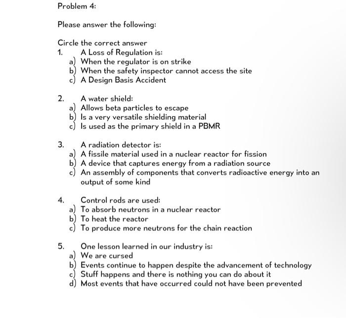 Solved Circle the correct answer 1. A Loss of Regulation is: | Chegg.com