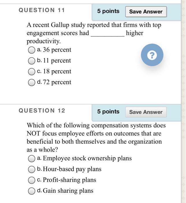 Solved QUESTION 11 5 points Save Answer A recent Gallup | Chegg.com