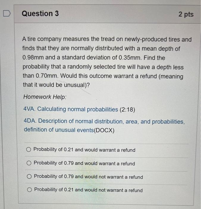 [Solved] A tire company measures the tread on newlyproduc