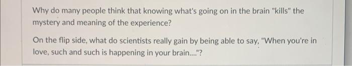 Solved Why do many people think that knowing what's going on | Chegg.com