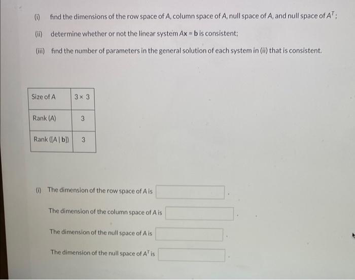 Solved 0 find the dimensions of the row space of A column Chegg