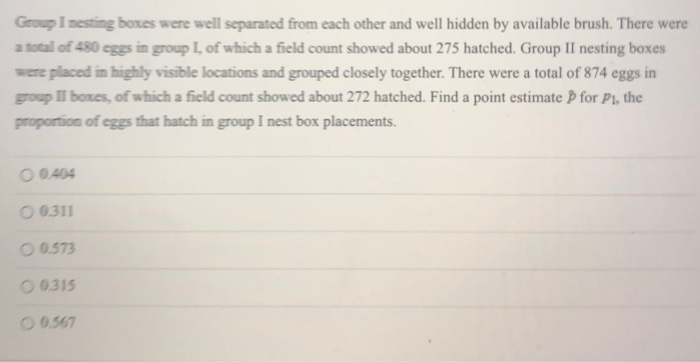 Solved Group I nesting boxes were well separated from each | Chegg.com