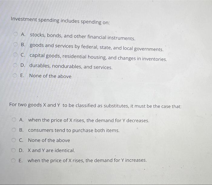 Solved Investment spending includes spending on A. stocks,