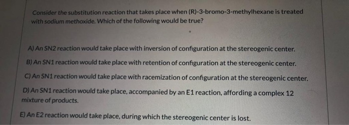 Solved Consider the substitution reaction that takes place | Chegg.com