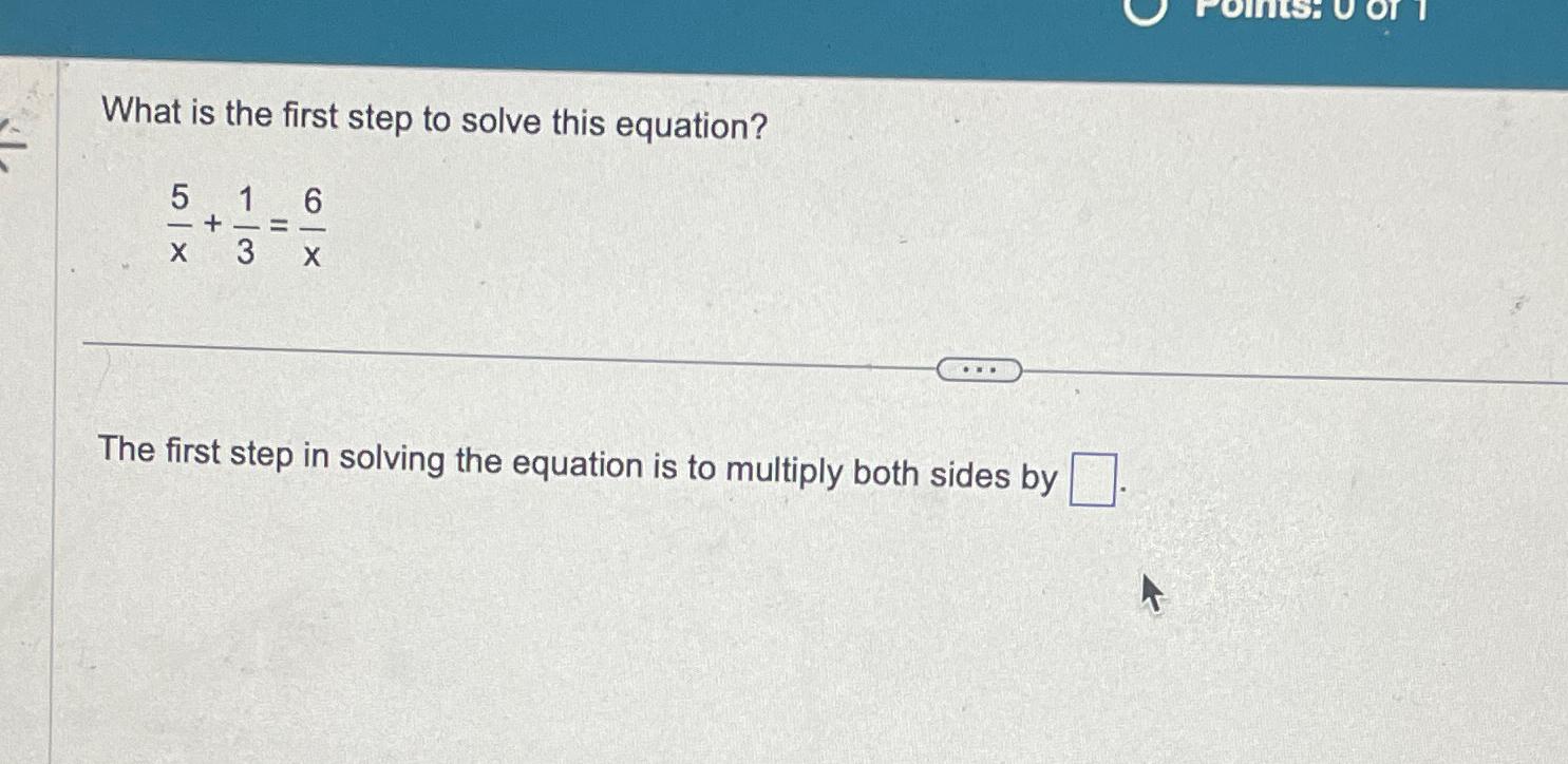 Solved What is the first step to solve this | Chegg.com