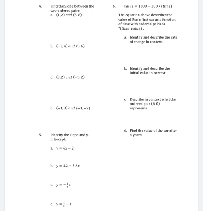 Solved 6. Find the Slope between the two ordered pairs: a. | Chegg.com