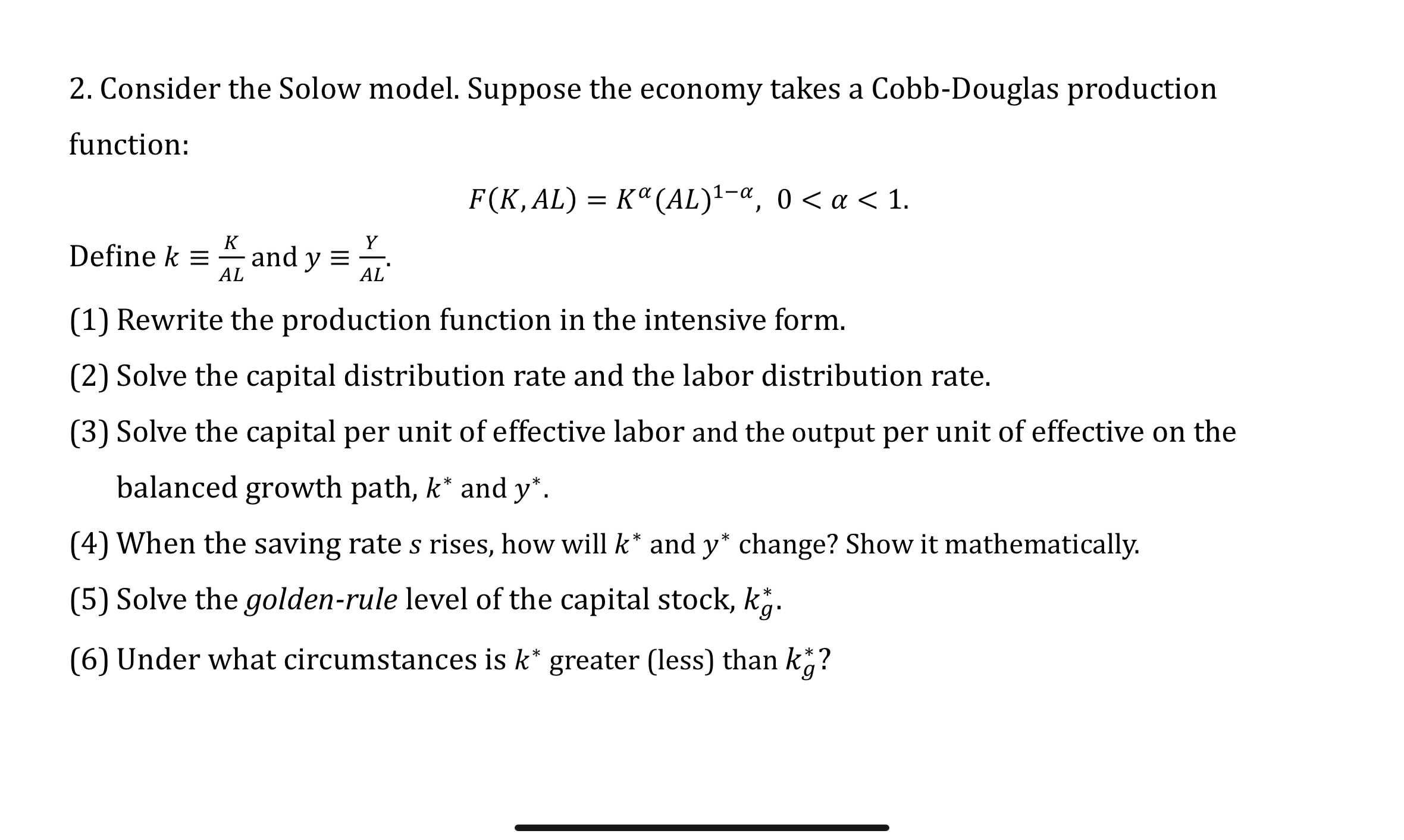 Consider the Solow model. Suppose the economy takes a | Chegg.com