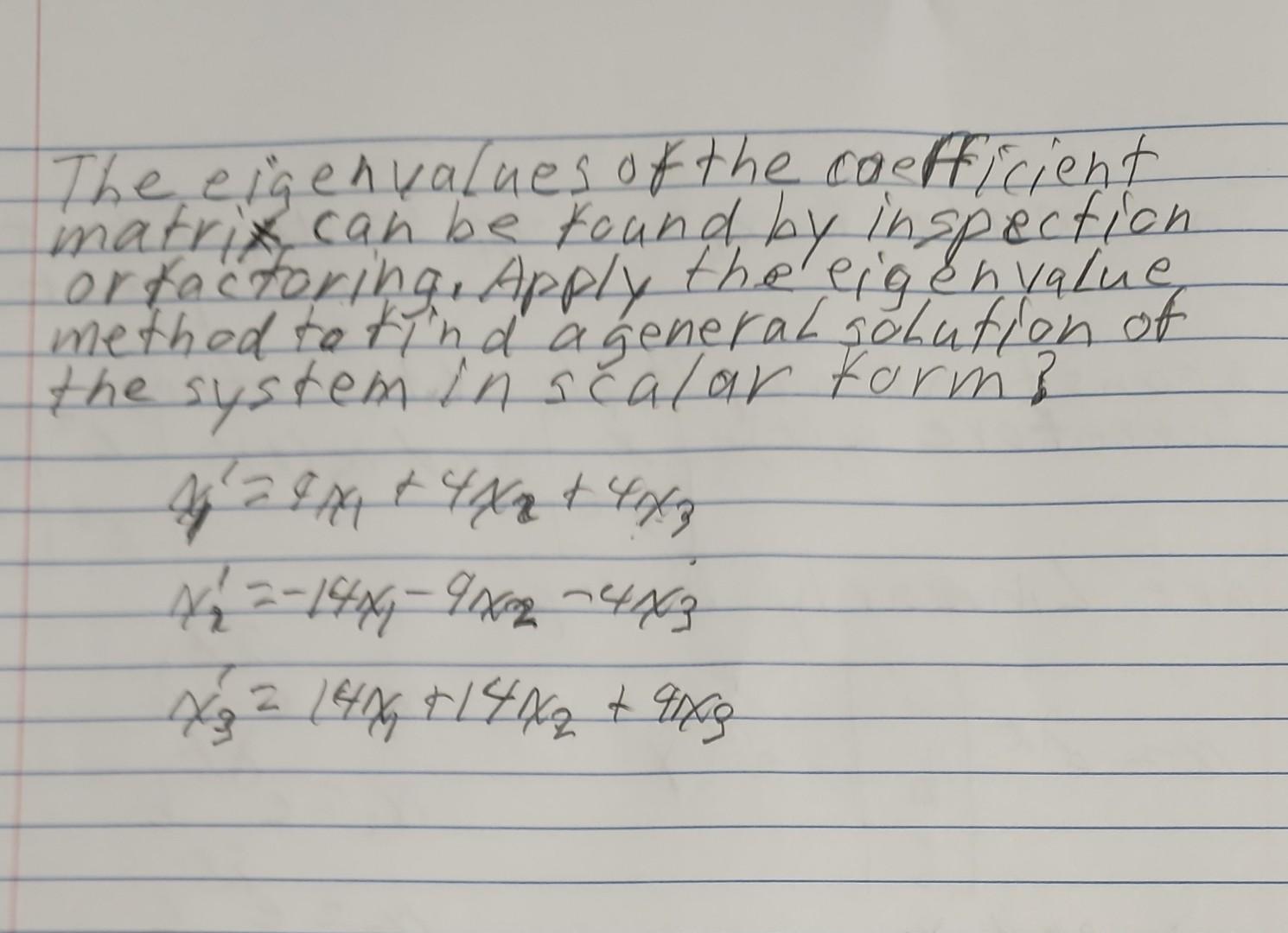 The Eigenvalues Of The Coefficient Matrix Can Be Chegg the-eigenvalues-of-the-coefficient-matrix-can-be-chegg