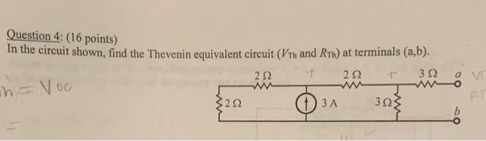 Solved Question 4: (16 points) In the circuit shown, find | Chegg.com