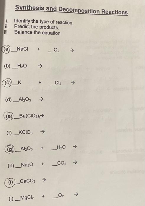 Solved Synthesis and Decomposition Reactions i. Identify the | Chegg.com