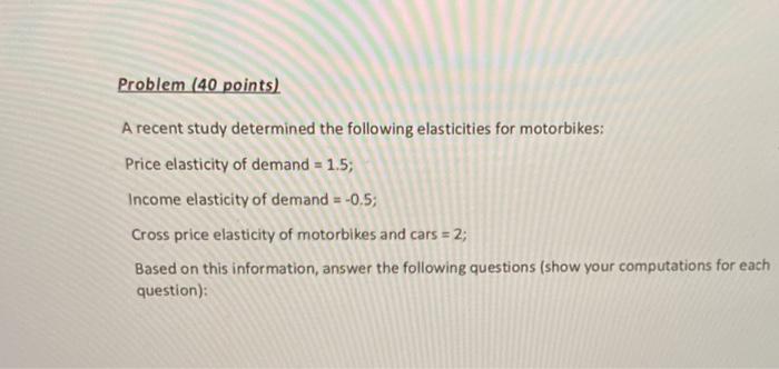 Solved Problem 1 (40 points) The table below shows the price | Chegg.com