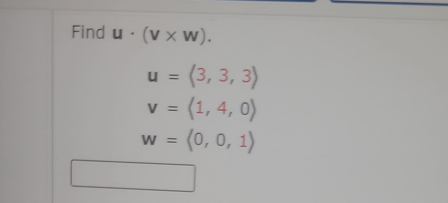 solved-find-u-v-w-uvw-3-3-3-1-4-0-0-0-1-chegg