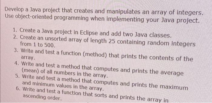 Solved Develop a Java project that creates and manipulates | Chegg.com