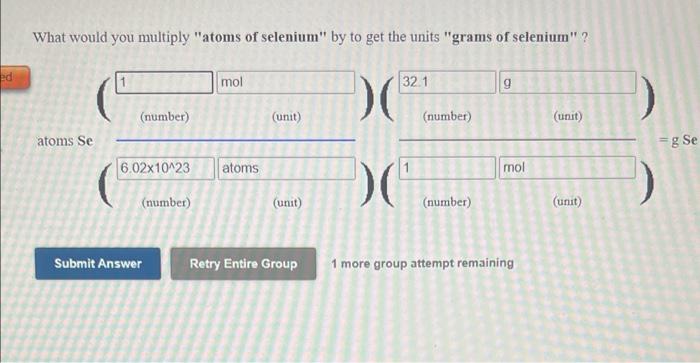 solved-what-would-you-multiply-atoms-of-selenium-by-to-get-chegg