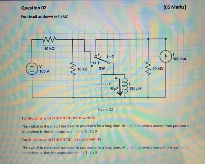 Solved [05 Marks] Question 02 For circuit as shown in Fig 02 | Chegg.com