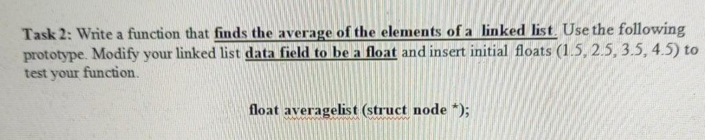 Solved Task 2: Write a function that finds the average of | Chegg.com