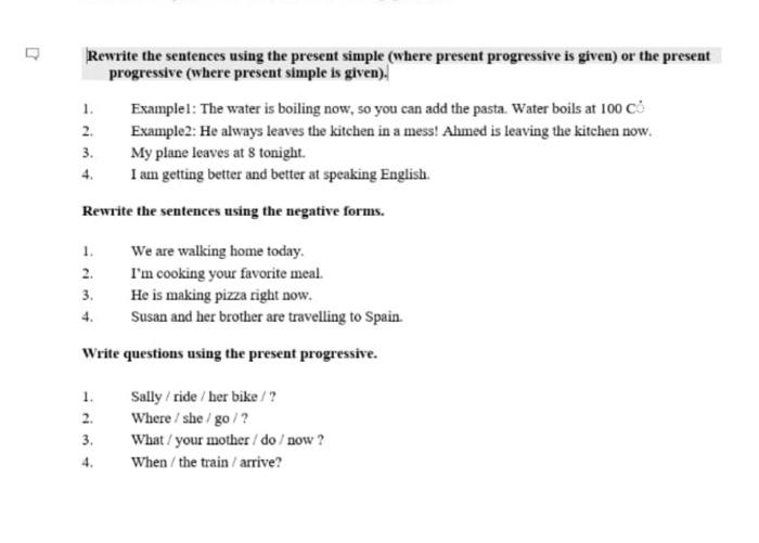 Solved Rewrite the sentences using the present simple (where | Chegg.com