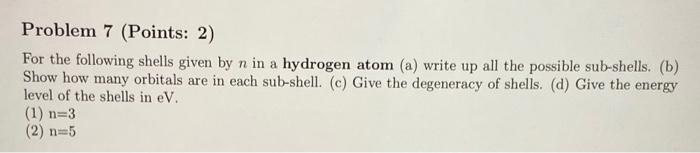 Solved Problem 7 (Points: 2) For the following shells given | Chegg.com