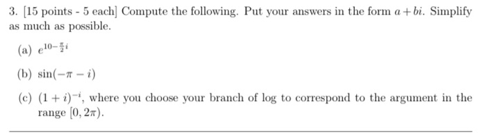 Solved 3. (15 points - 5 each] Compute the following. Put | Chegg.com
