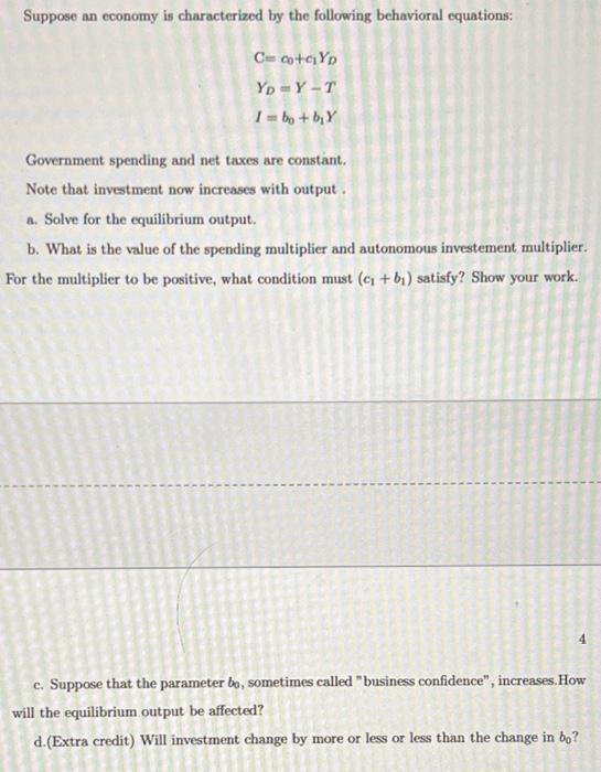Solved Suppose an economy is characterized by the following | Chegg.com