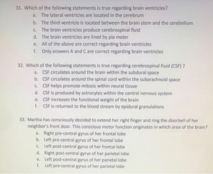 Solved 31. Which of the following statements is true | Chegg.com