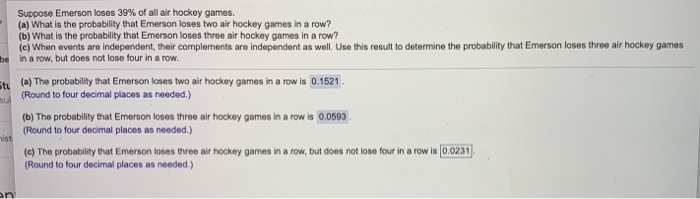 Solved Be Suppose Emerson Loses 39% Of All Air Hockey Games. | Chegg.com