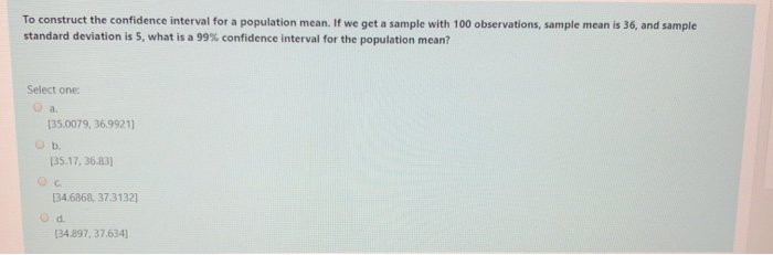 Solved To construct the confidence interval for a population | Chegg.com