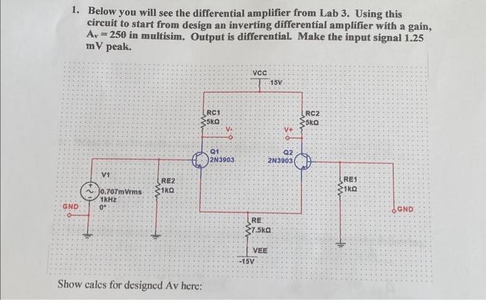 Solved 1. Below you will see the differential amplifier from | Chegg.com