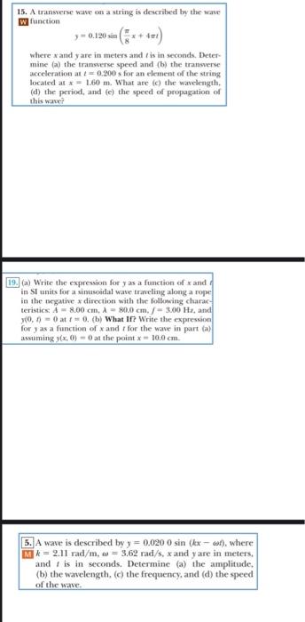 Solved 15. A transverse wave on a string is described by the | Chegg.com