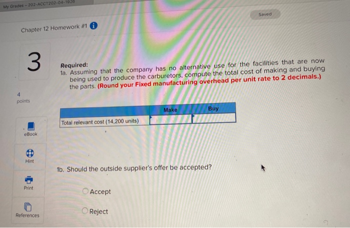 Solved Saved Chapter 12 Homework #1 Exercise 12-3 Make or | Chegg.com
