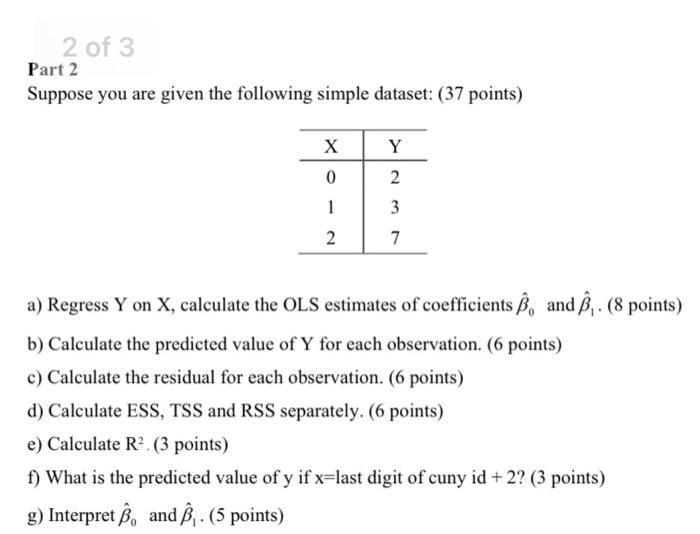 Solved 2 of 3 Part 2 Suppose you are given the following | Chegg.com