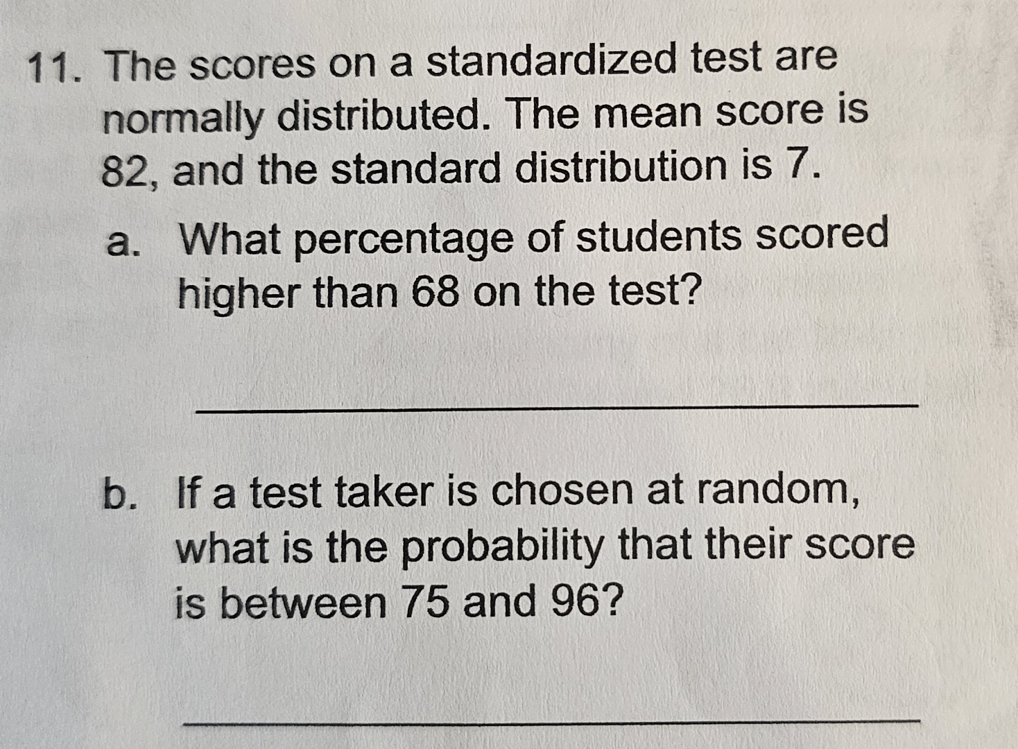 Solved The scores on a standardized test are normally | Chegg.com