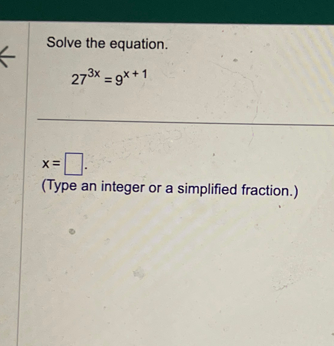solved-solve-the-equation-273x-9x-1x-type-an-integer-or-a-chegg