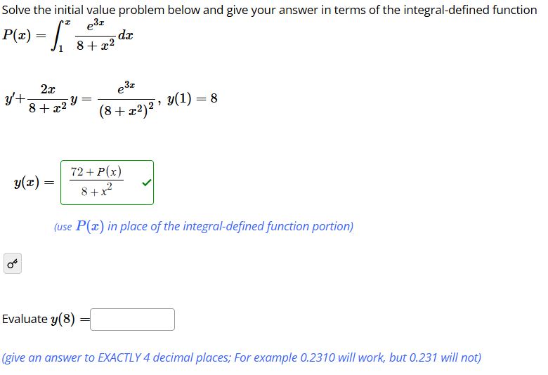 Solved Solve the initial value problem below and give your | Chegg.com