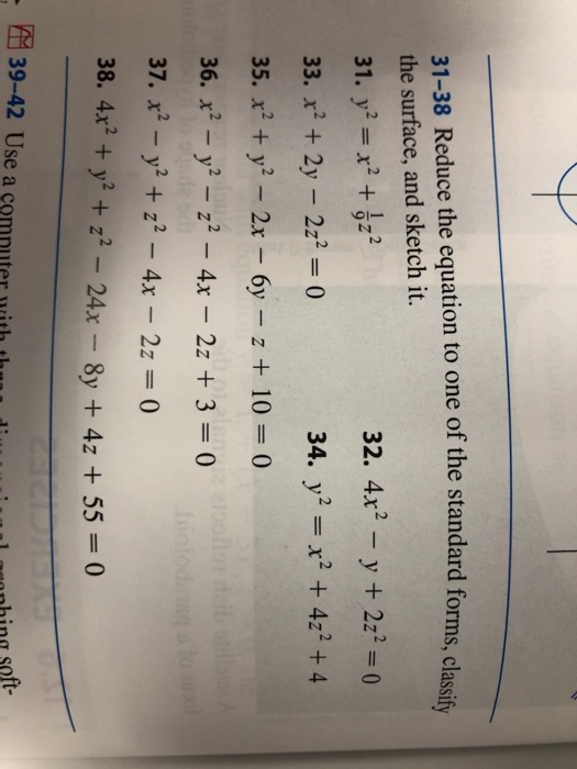 Solved Standard Forms Classify 31 38 Reduce The Equation To Chegg Com