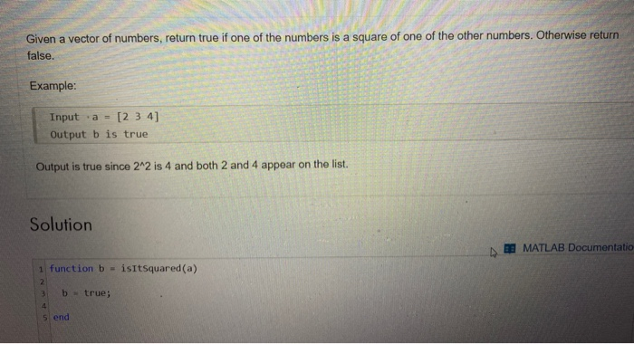 Solved Given a vector of numbers, return true if one of the | Chegg.com
