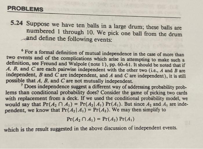 Solved PROBLEMS 5.24 Suppose we have ten balls in a large | Chegg.com