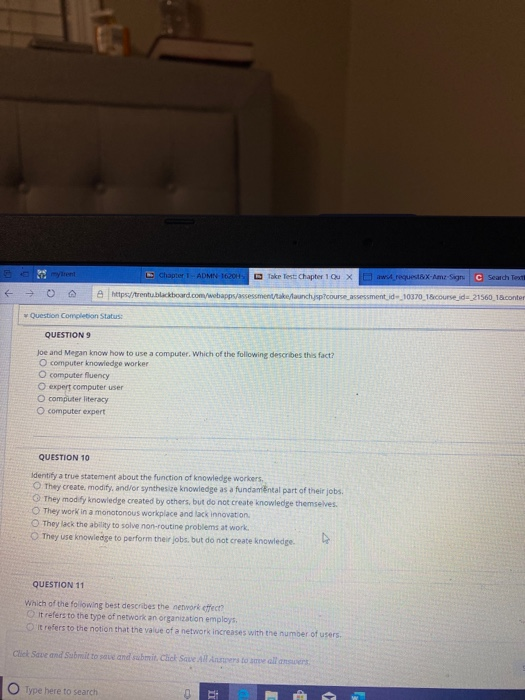 Chapter 1 - ADMN 1620 Take Test: Chapter 1 ou X requestex-Ame Sign C Search Test https//trentblackboard.com/webapps/assessmen