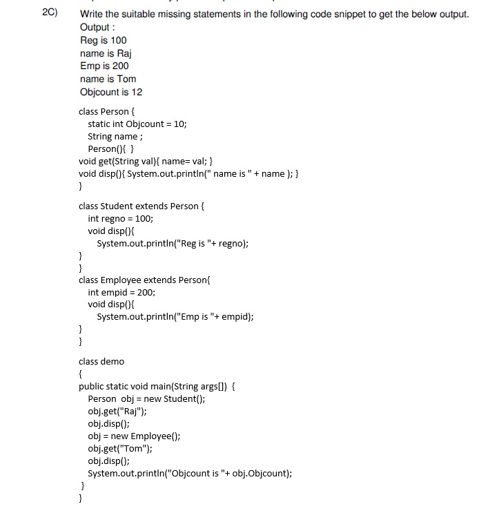 Solved 2C ﻿Write the suitable missing statements in the | Chegg.com